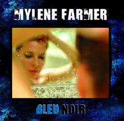 Mylène Farmer — N'aie plus d'amertume
