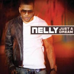 Nelly — Just A Dream (Instrumental)