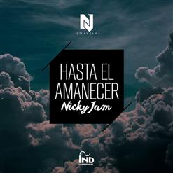 Nicky Jam — Hasta El Amanecer