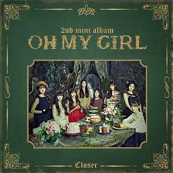 오마이걸 (OH MY GIRL) — CLOSER