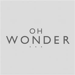 Oh Wonder — All We Do