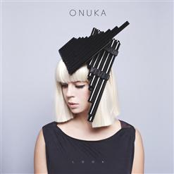 ONUKA — Look (Tigerskin Remix)