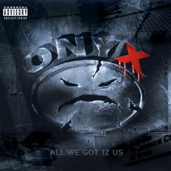 ONYX — Most Def