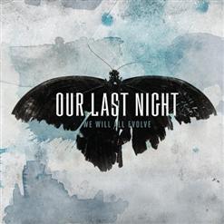 Our Last Night — Mouth Machine Gun