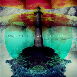Owl City — Beautiful Times