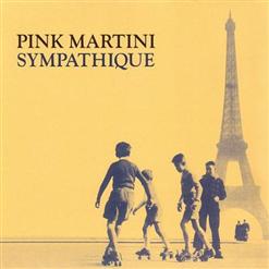 Pink Martini — Amado Mio