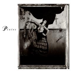 Pixies — Something Against You