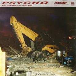 Post Malone — Psycho (Feat. Ty Dolla $Ign)