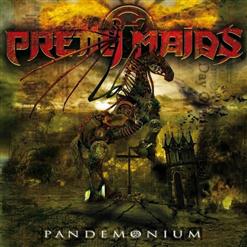 Pretty Maids — Pandemonium