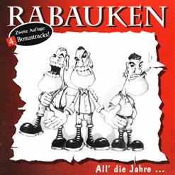 Rabauken — Was Wollen Wir Trinken