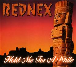 Rednex — Hold Me For A While (Radio Edit)