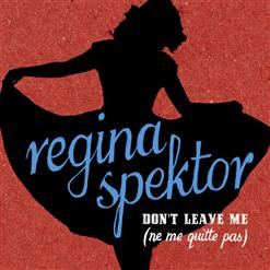 Regina Spektor — Don't Leave Me (Ne Me Quitte Pas)