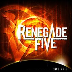 Renegade Five — When We Say Goodbye