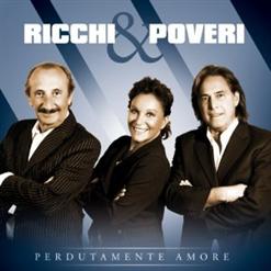 Ricchi e Poveri — Mamma Maria (Version 2012)