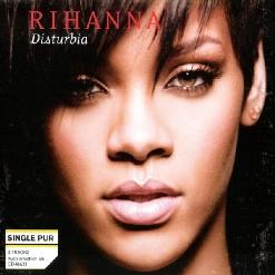 Rihanna — Disturbia (Main)