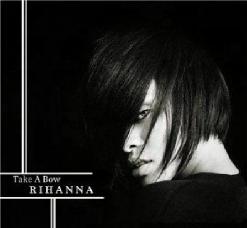Rihanna — Take A Bow