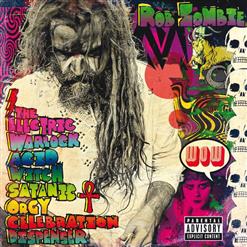 Rob Zombie — The Life And Times Of A Teenage Rock God