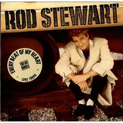 Rod Stewart — Every Beat Of My Heart
