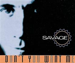 Savage — Don't You Want Me (Radio Version)