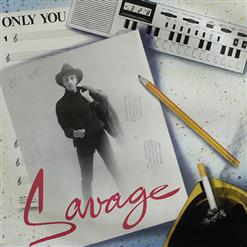 Savage — Only You (Radio Version)