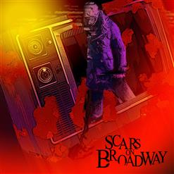 Scars On Broadway — Exploding/Reloading