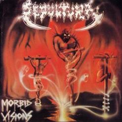 Sepultura — Morbid Visions