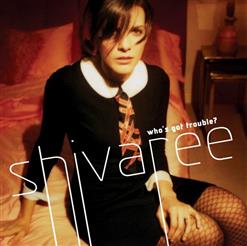 Shivaree — I Close My Eyes