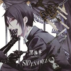 SID (シド) — ENAMEL