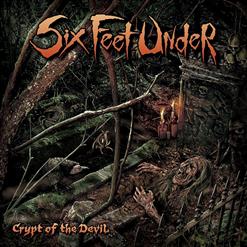 Six Feet Under — Open Coffin Orgy