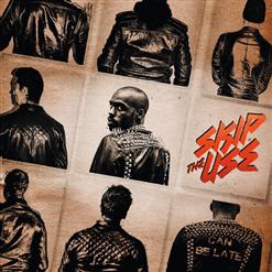 Skip The Use — Ghost