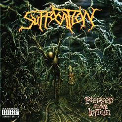 Suffocation — Pierced From Within