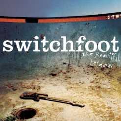 Switchfoot — Meant To Live