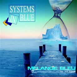 Systems in Blue — There's No Heart