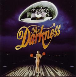 The Darkness — I Believe in a Thing Called Love