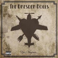 The Dresden Dolls — My Alcoholic Friends