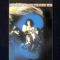 The Guess Who — American Woman