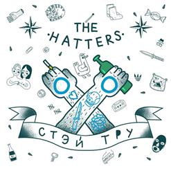 The Hatters — Слово Пацана