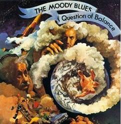 The Moody Blues — Question
