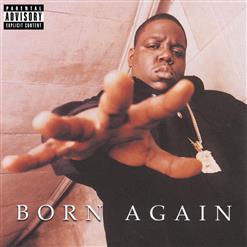 The Notorious B.I.G. — Come On (feat. Sadat X)