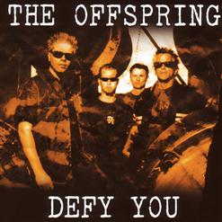 The Offspring — Defy You