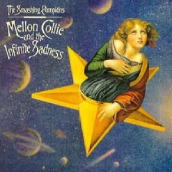 The Smashing Pumpkins — Mellon Collie and the Infinite Sadness