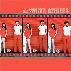 The White Stripes — Stop Breaking Down