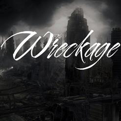 The Wreckage — Breaking Through