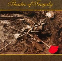 Theatre Of Tragedy — A Hamlet For A Slothful Vassal