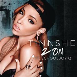 Tinashe — 2 On (Feat. Schoolboy Q)