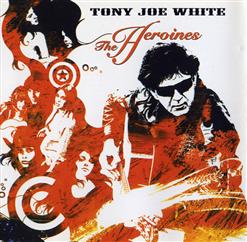 Tony Joe White — Can't Go Back Home