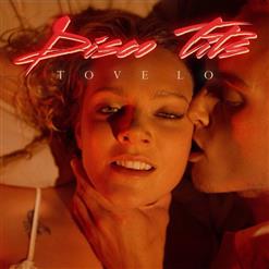 Tove Lo — Disco Tits