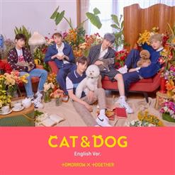 TXT (투모로우바이투게더) — Cat & Dog (English Ver.)