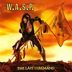 W.A.S.P. — The Last Command
