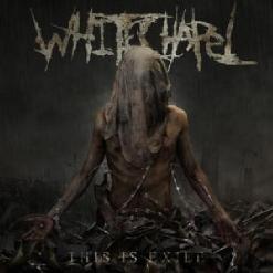 Whitechapel — This Is Exile